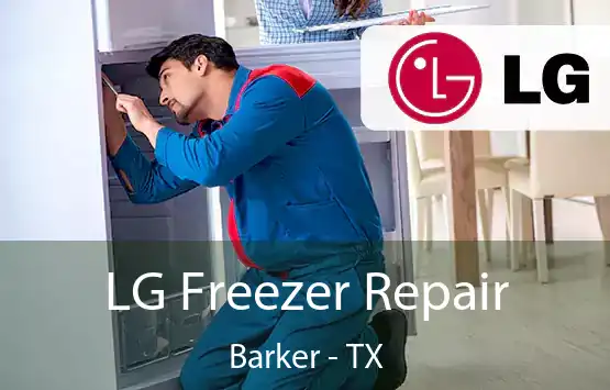  LG Freezer Repair Barker - TX