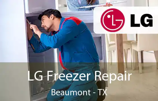  LG Freezer Repair Beaumont - TX