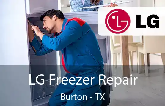  LG Freezer Repair Burton - TX