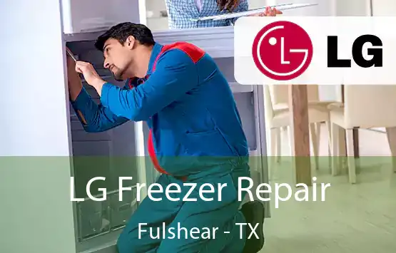  LG Freezer Repair Fulshear - TX