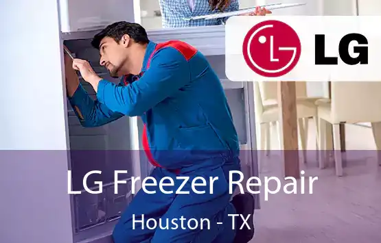  LG Freezer Repair Houston - TX