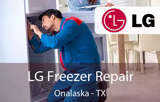  LG Freezer Repair Onalaska - TX