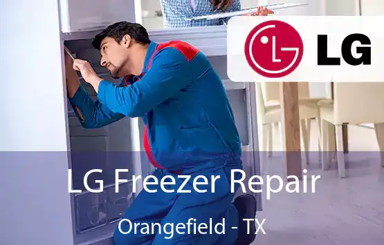  LG Freezer Repair Orangefield - TX