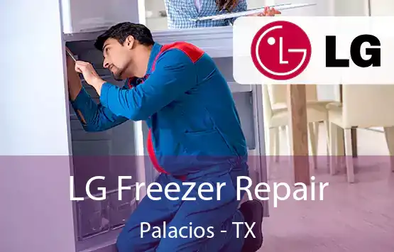  LG Freezer Repair Palacios - TX