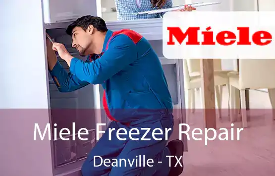  Miele Freezer Repair Deanville - TX