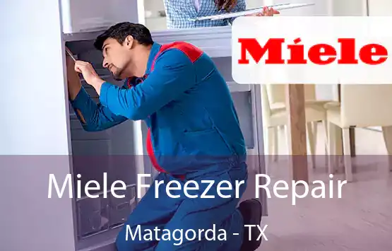  Miele Freezer Repair Matagorda - TX
