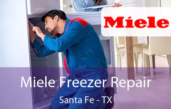  Miele Freezer Repair Santa Fe - TX