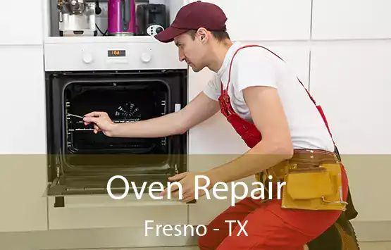  Oven Repair Fresno - TX