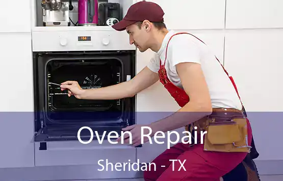  Oven Repair Sheridan - TX