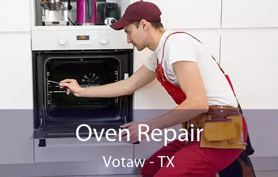  Oven Repair Votaw - TX