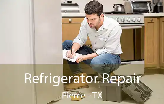  Refrigerator Repair Pierce - TX