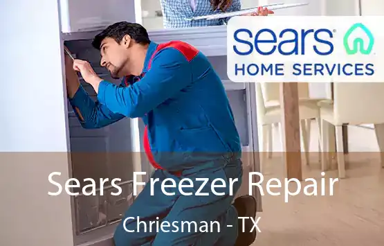  Sears Freezer Repair Chriesman - TX