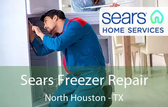  Sears Freezer Repair North Houston - TX