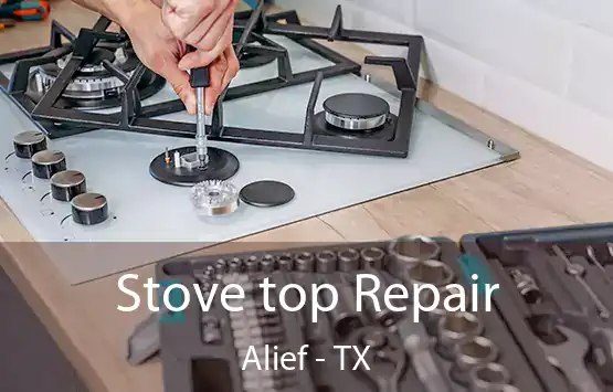  Stove top Repair Alief - TX