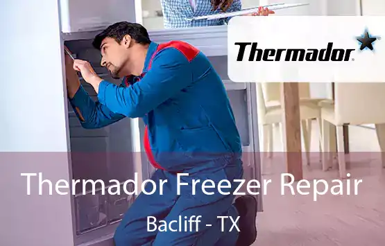  Thermador Freezer Repair Bacliff - TX