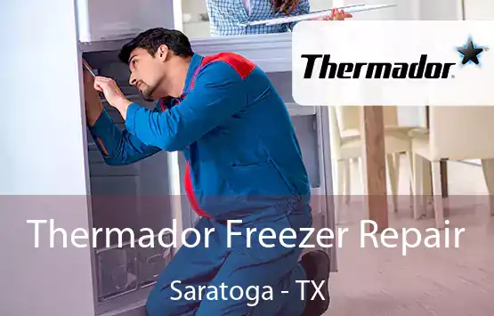  Thermador Freezer Repair Saratoga - TX