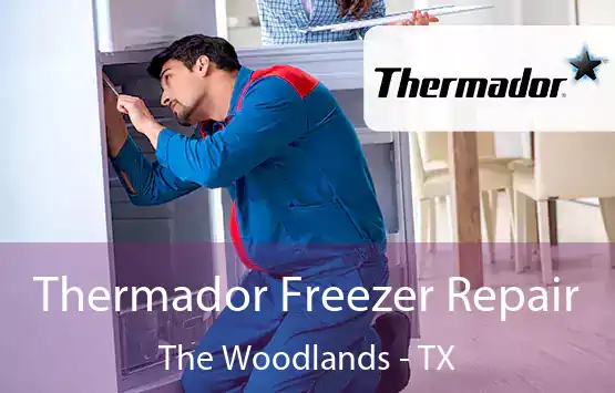  Thermador Freezer Repair The Woodlands - TX