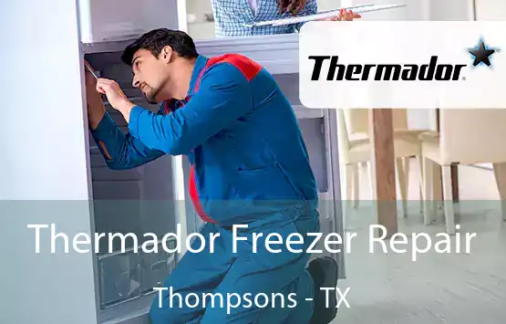  Thermador Freezer Repair Thompsons - TX