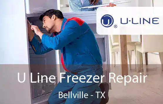  U Line Freezer Repair Bellville - TX