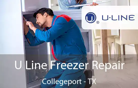  U Line Freezer Repair Collegeport - TX