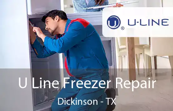  U Line Freezer Repair Dickinson - TX