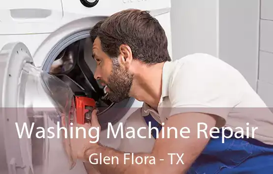  Washing Machine Repair Glen Flora - TX
