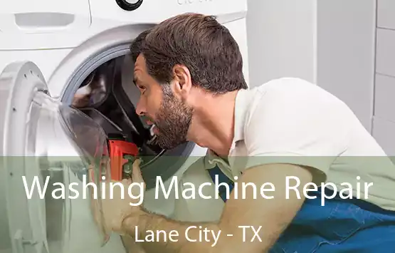  Washing Machine Repair Lane City - TX