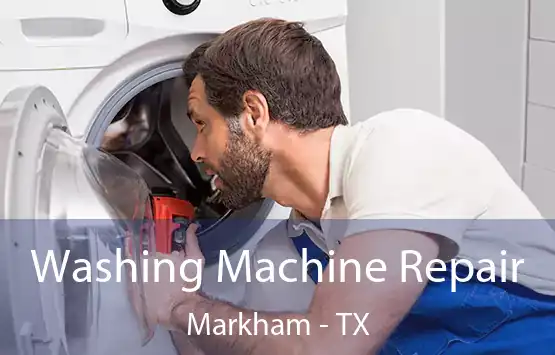  Washing Machine Repair Markham - TX