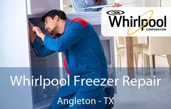  Whirlpool Freezer Repair Angleton - TX