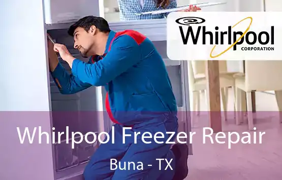  Whirlpool Freezer Repair Buna - TX