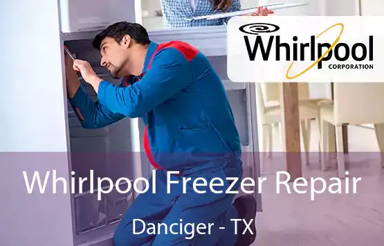  Whirlpool Freezer Repair Danciger - TX