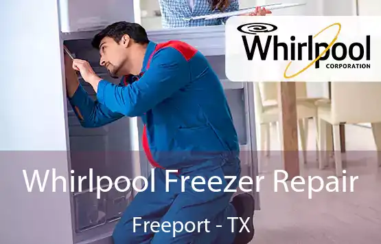  Whirlpool Freezer Repair Freeport - TX