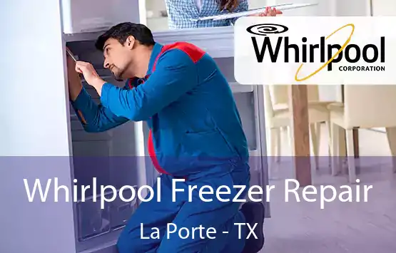  Whirlpool Freezer Repair La Porte - TX