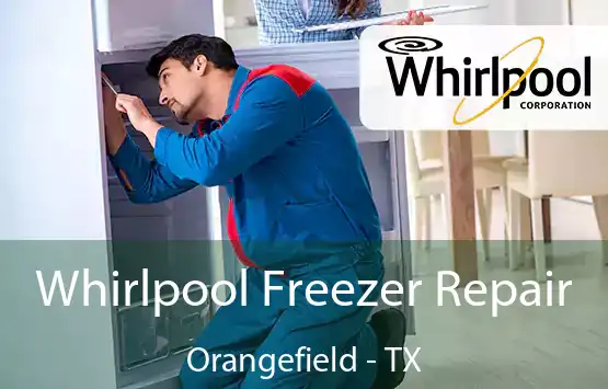  Whirlpool Freezer Repair Orangefield - TX