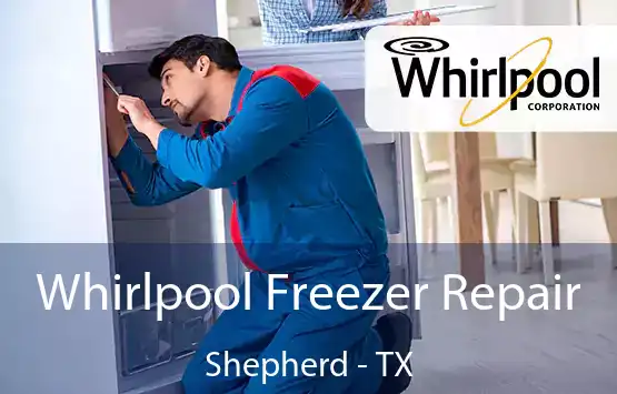  Whirlpool Freezer Repair Shepherd - TX