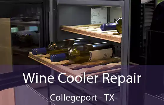  Wine Cooler Repair Collegeport - TX