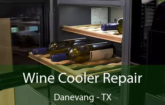  Wine Cooler Repair Danevang - TX